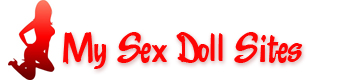 My Sex Doll Sites